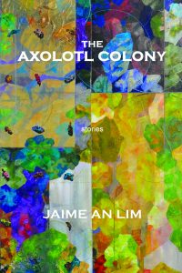 The Axolotl Colony stories