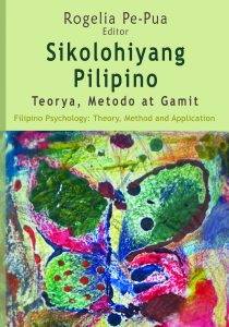 Sikolohiyang Pilipino Teorya, Metodo at Gamit (Reprint)