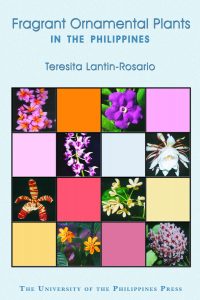 Fragrant Ornamental Plants in the Philippines (Reprint)