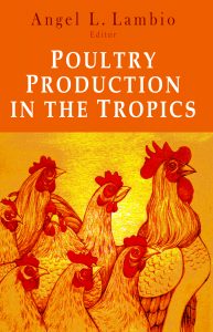 Poultry Production in the Tropics (Reprint)