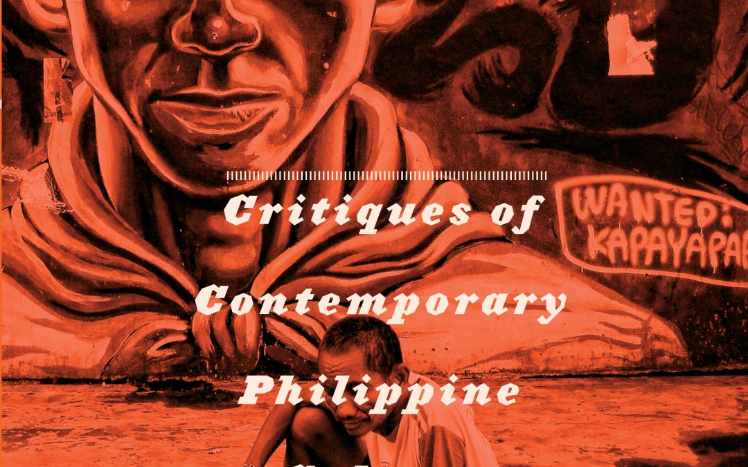 The Post Colonial Perverse Critiques of Contemporary Philippine Culture Volume II