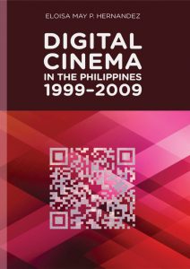Digital Cinema in the Philippines 1999-2009