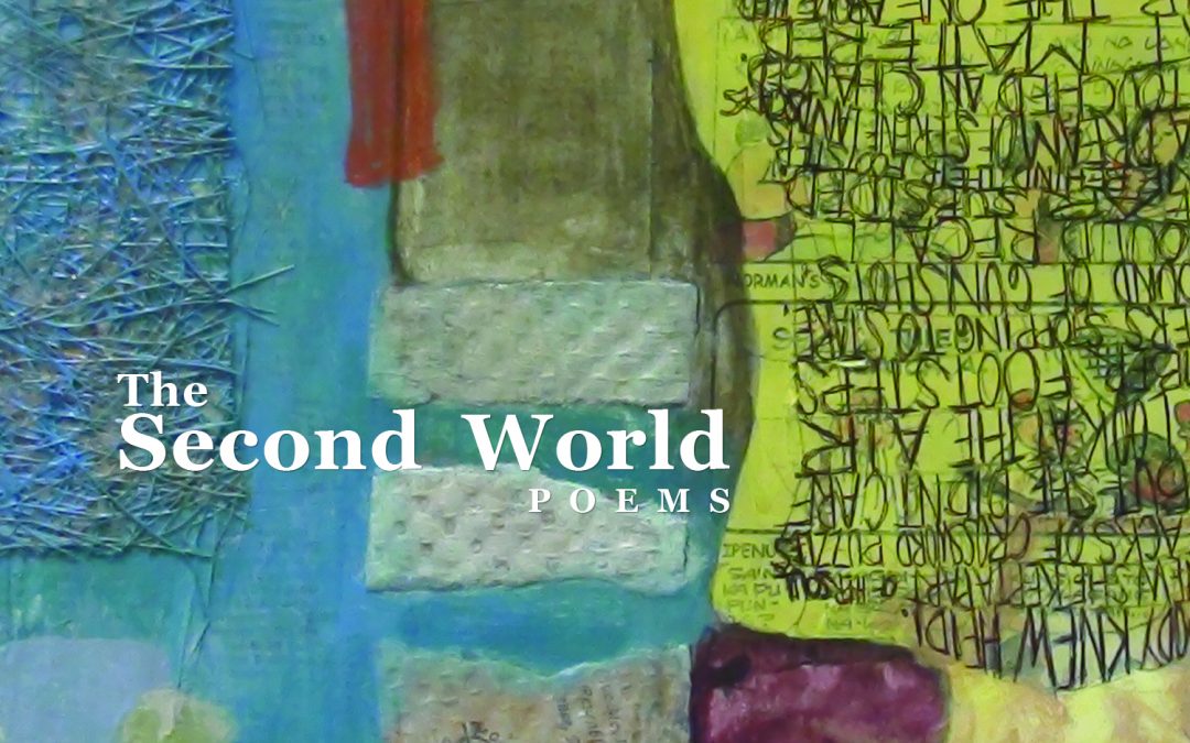 The Second World Poems