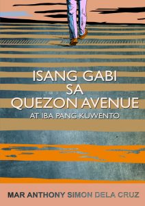 Isang Gabi sa Quezon Avenue at Iba Pang Kuwento