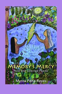 Memory’s Mercy New and Selected Poems