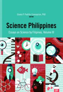 Science Philippines Essays on Science by Filipinos Volume III