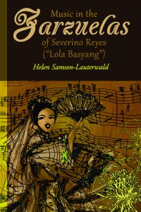 Music in the Zarzuelas of Severino Reyes (“Lola Basyang”)