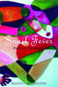 Snail Fever Poems of Two Decades
