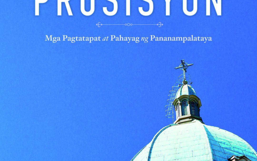 Pagkahaba-haba Man ng Prusisyon: Mga Pagtatapat at Pahayag ng Pananampalataya