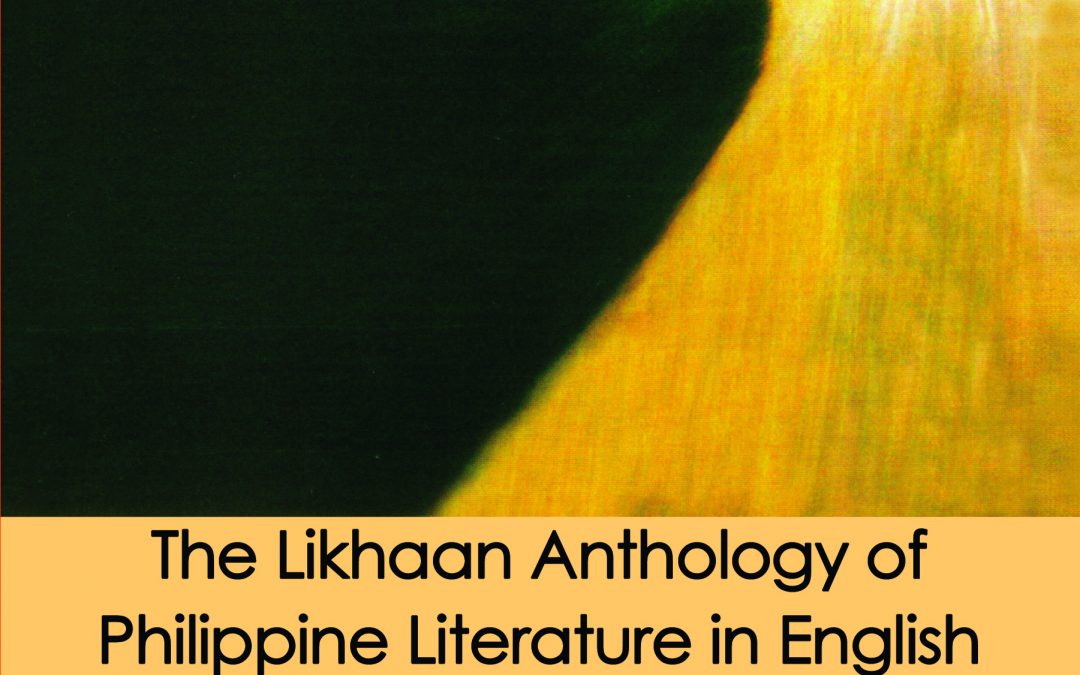 The Likhaan Anthology of the Philippine Literature in English From 1900 to the Present (Reprint)