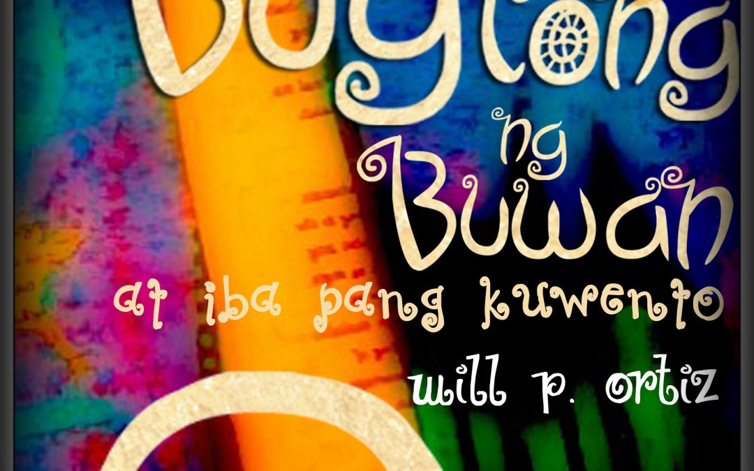 Bugtong ng Buwan at iba pang kuwento (Reprint)