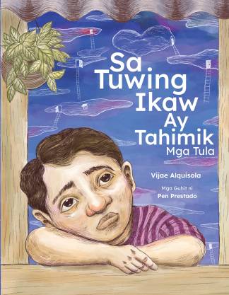 Sa Tuwing Ikaw Ay Tahimik Mga Tula