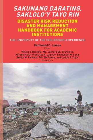 Sakunang Darating, Saklolo'y Tayo Rin Disaster Risk Reduction and Management Handbook for Academic Institutions