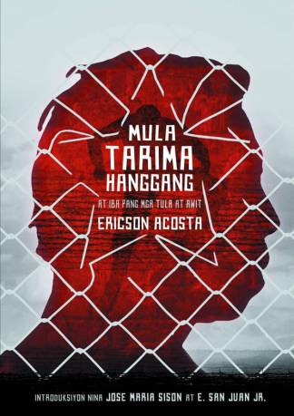 Mula Tarima Hanggang at Iba Pang mga Tula at Awit (Reprint)