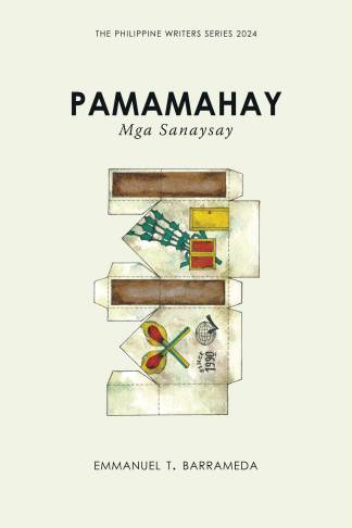 Pamamahay: Mga Sanaysay (The Philippine Writers Series 2024)