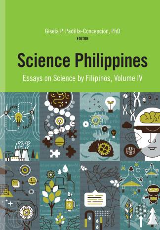 Science Philippines Essays on Science by Filipinos, Volume IV