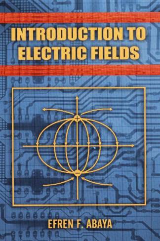 Introduction to Electric Fields