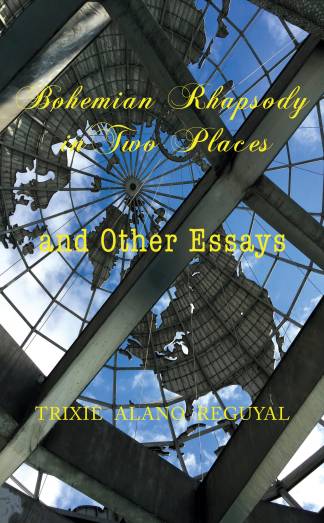 Bohemian Rhapsody in Two Places and Other Essays