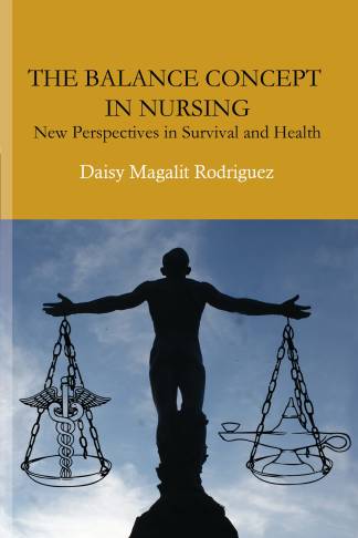 The Balance Concept In Nursing New Perspectives in Survival and Health