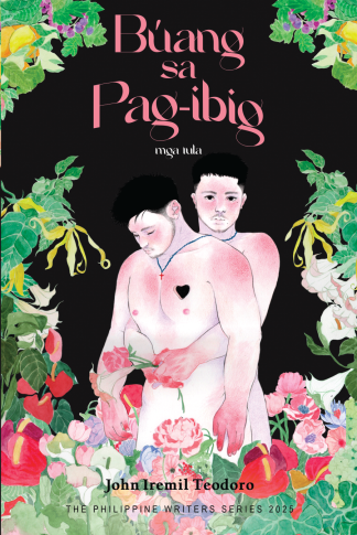 Búang sa Pag-ibig: Mga Tula (The Philippine Writers Series 2025)