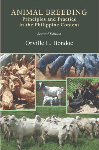 Animal Breeding: Principles and Practice in the Philippine Context (Second Edition)